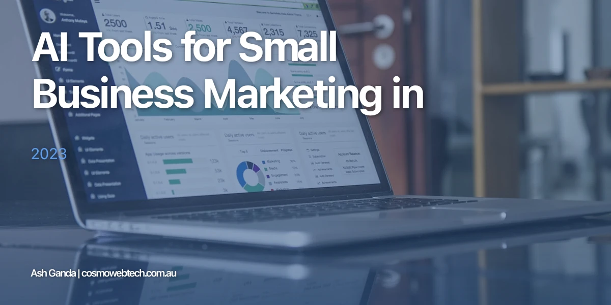 AI Tools for Small Business Marketing in 2023