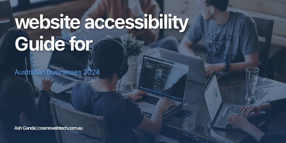 website accessibility Guide for Australian Businesses 2024