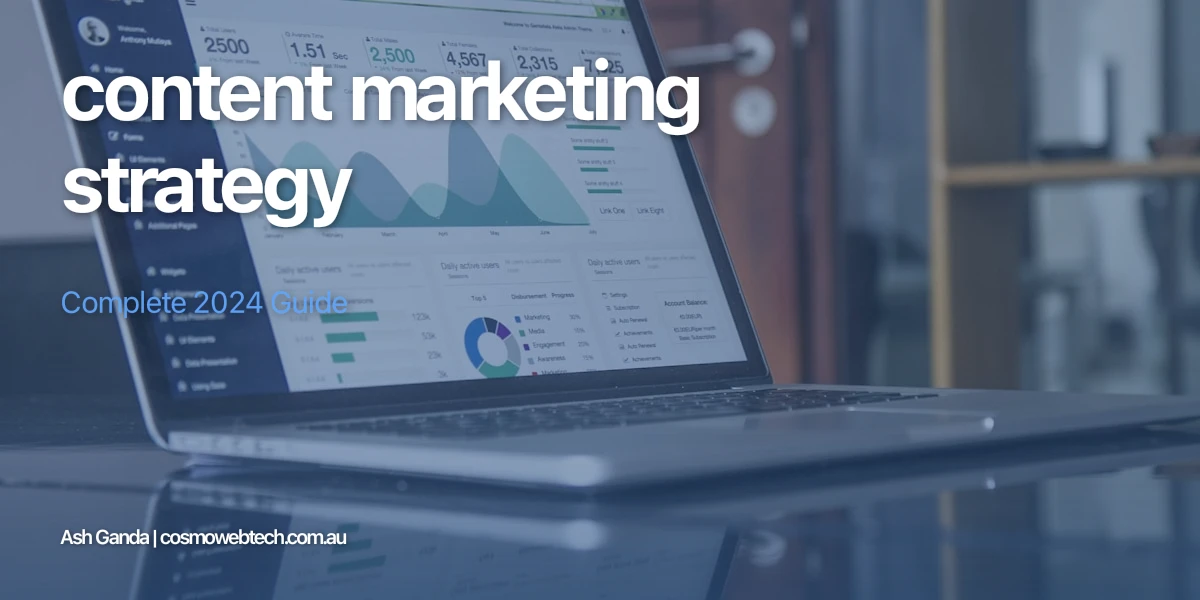 content marketing strategy: Complete 2024 Guide