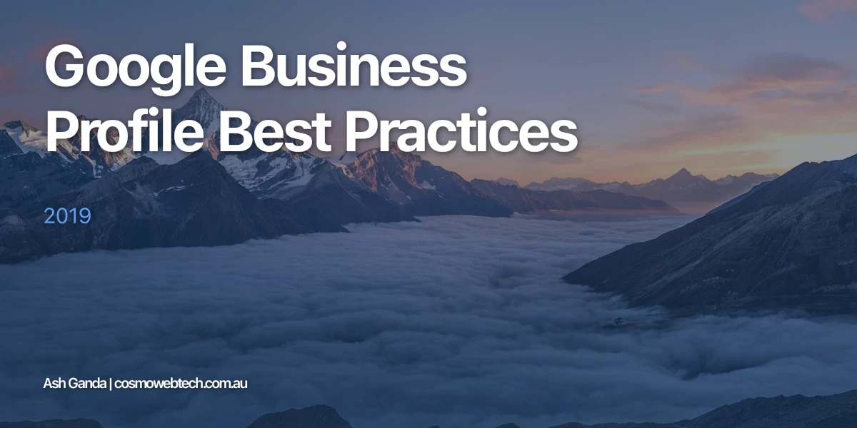 Google Business Profile Best Practices 2019