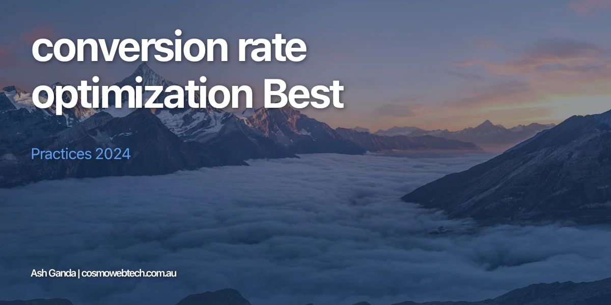 conversion rate optimization Best Practices 2024
