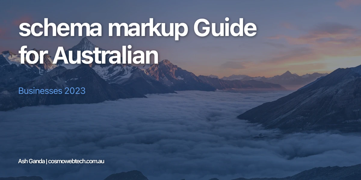 schema markup Guide for Australian Businesses 2023