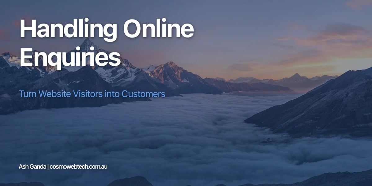 Handling Online Enquiries: Turn Website Visitors into Customers
