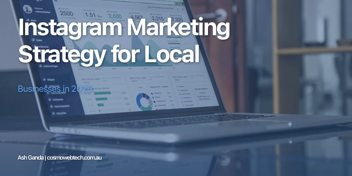 Instagram Marketing Strategy for Local Businesses in 2025