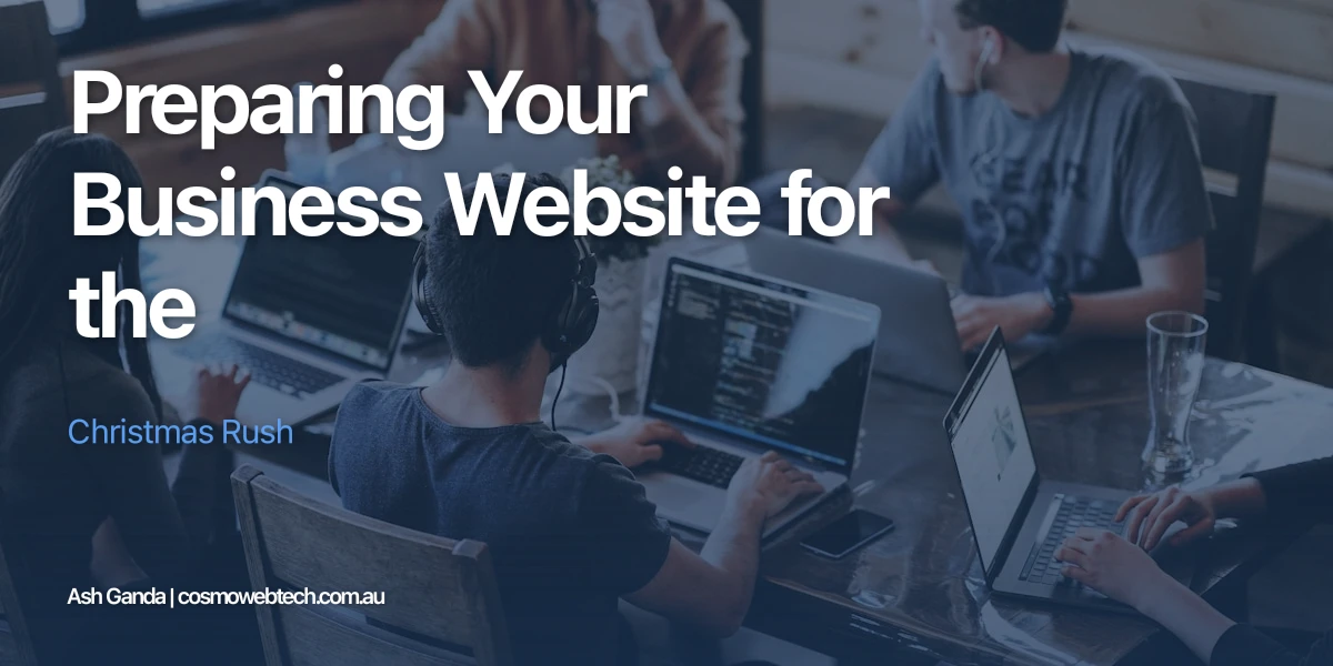 Preparing Your Business Website for the Christmas Rush