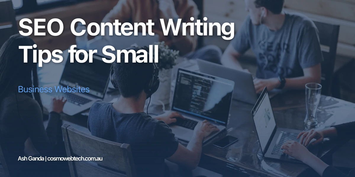SEO Content Writing Tips for Small Business Websites