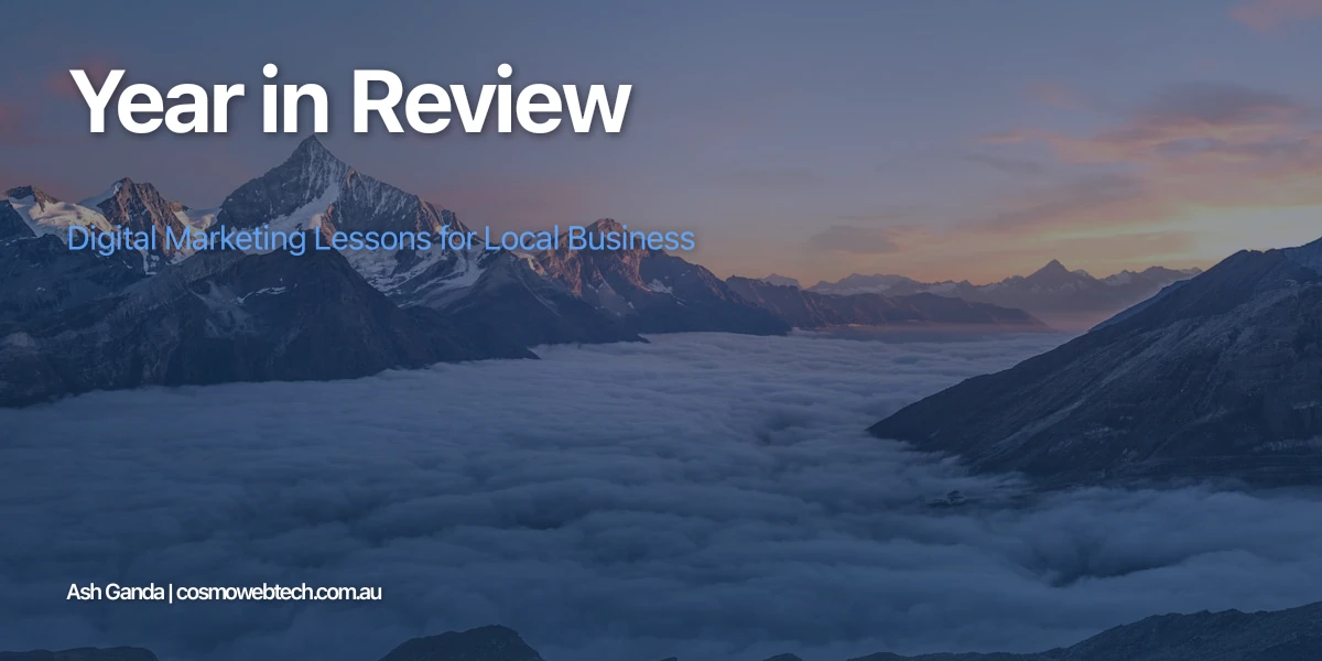 Year in Review: Digital Marketing Lessons for Local Business